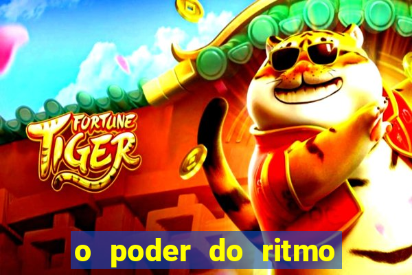 o poder do ritmo 2 filme completo dublado topflix